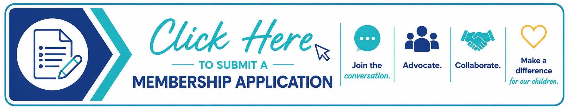 Blue and white banner with text reading "Click Here to Submit a Membership Application" and icons for join, advocate, collaborate, and member benefits.