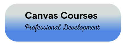 Canvas Courses Professional Development