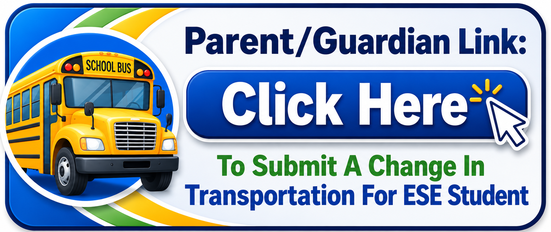 Advertisement banner with a school bus icon. Text reads "Parent/Guardian Link: Click Here" with an arrow pointing right.