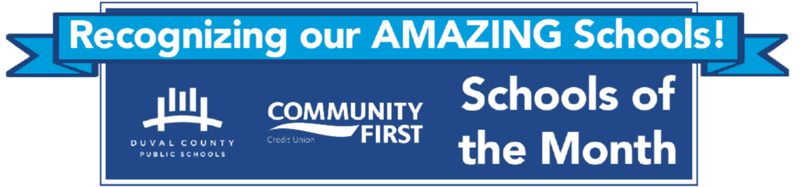 Blue banner with white text reads, "Recognizing our AMAZING Schools! Schools of the Month." Logos are present.