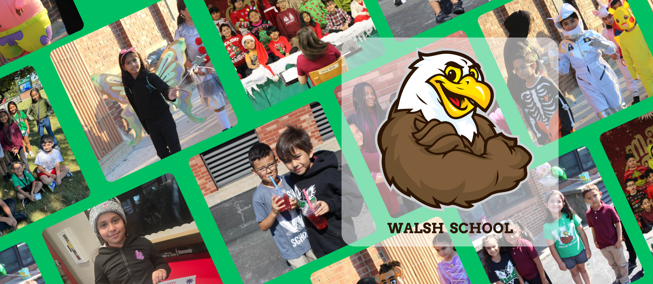 Collage of diverse children at school events, featuring costumes, group photos, and activities. Central eagle mascot with "Walsh School" text.