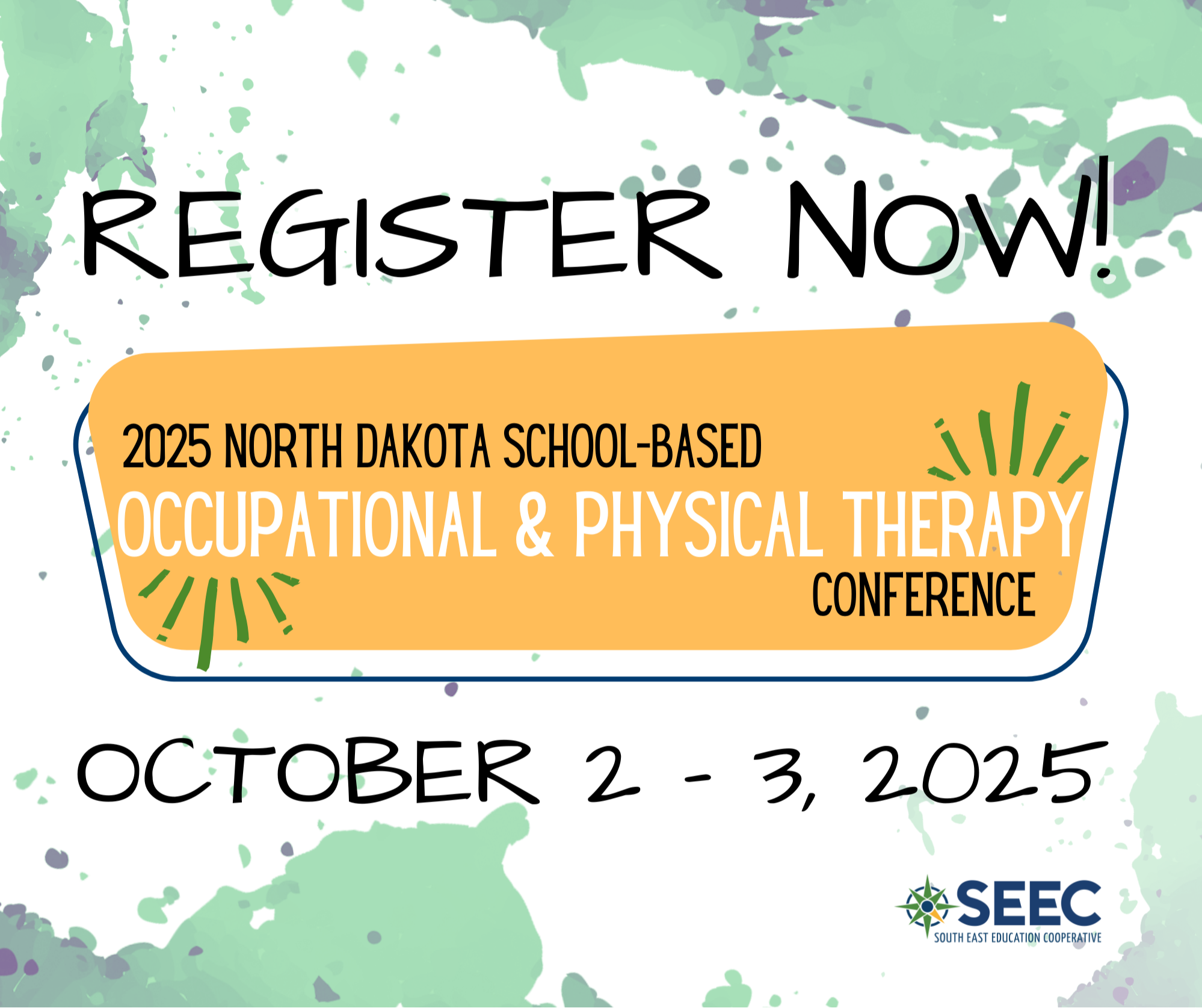 2025 north dakota school-based occupational and physical therapy conference register now for october 2 through 3 2025