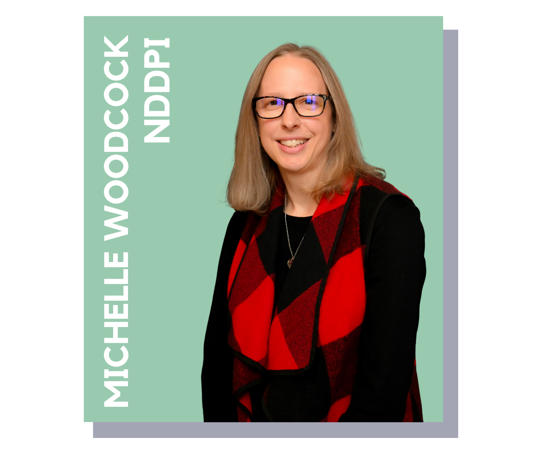 Michelle Woodcock NDDPI