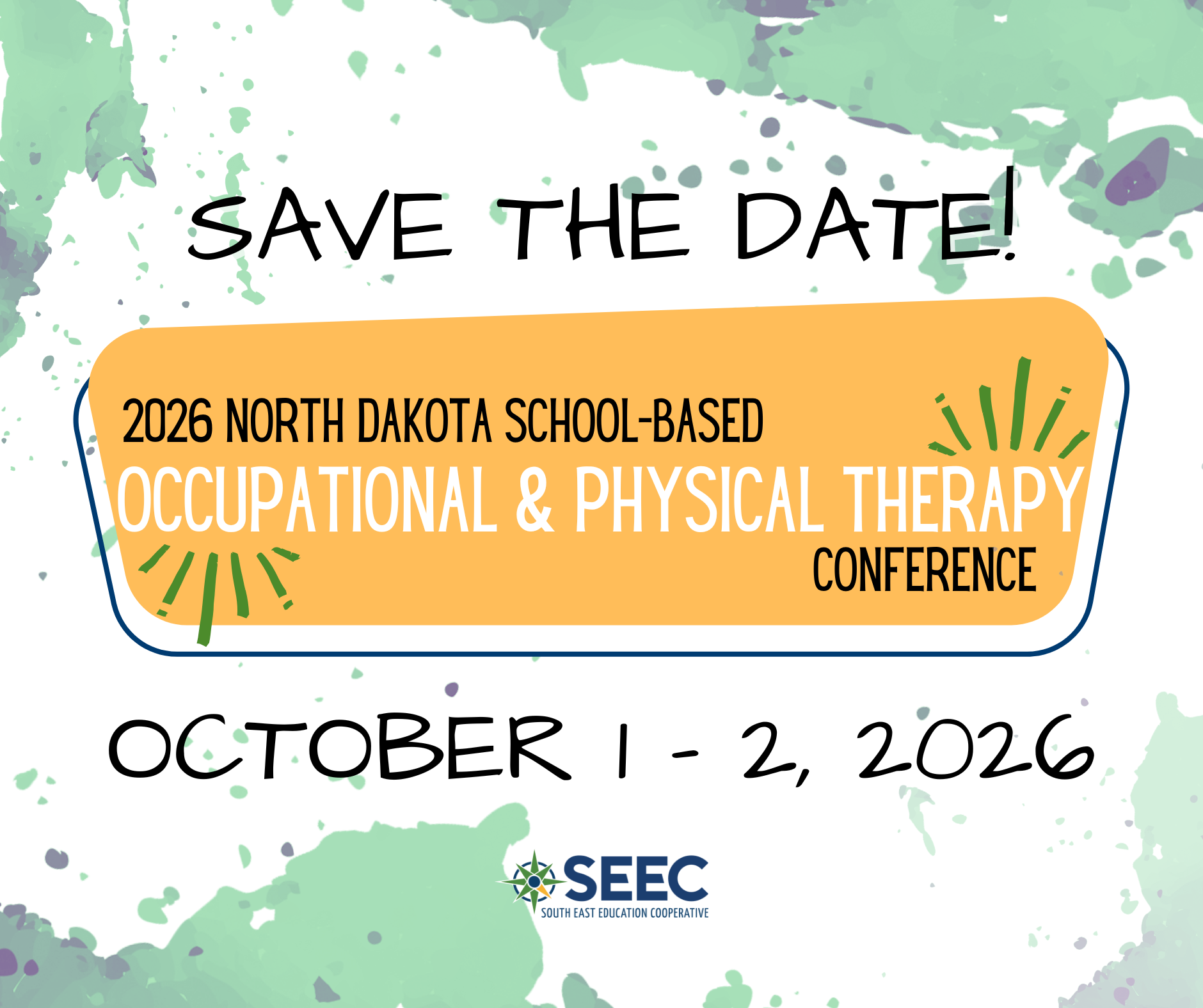 save the date 2026 north dakota school-based occupational and physical therapy october 1-2 2026