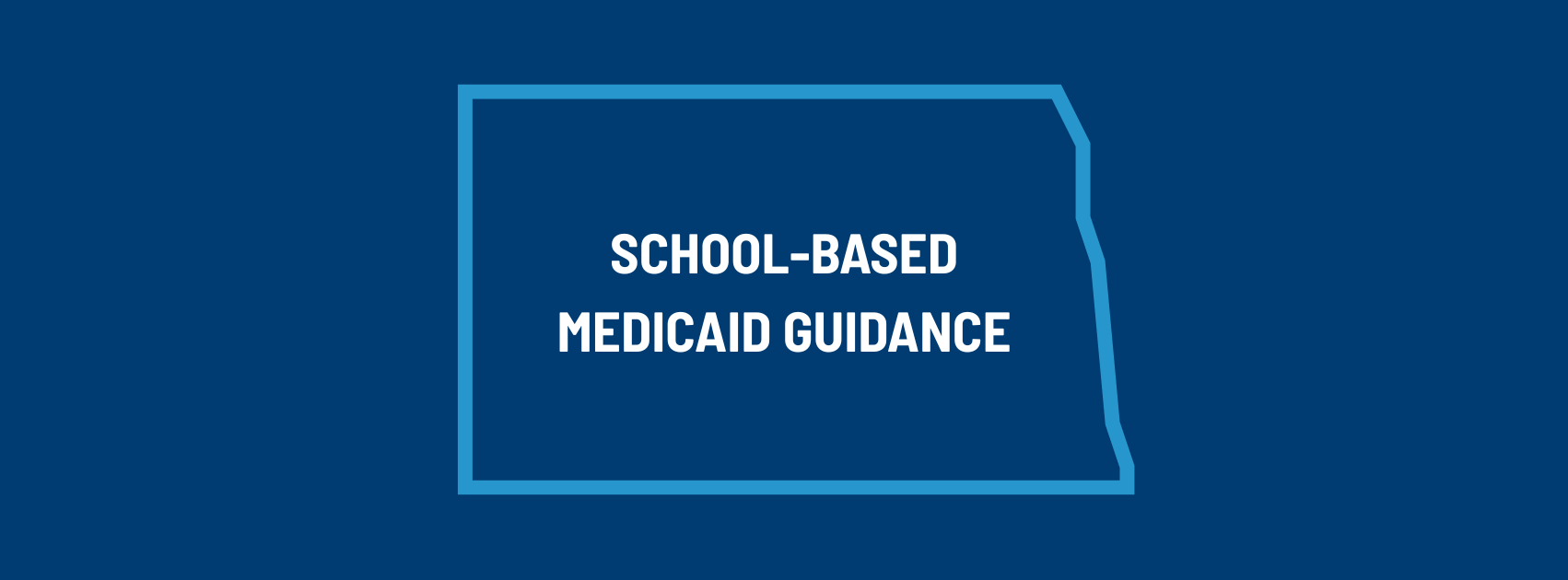 school based medicaid guidance