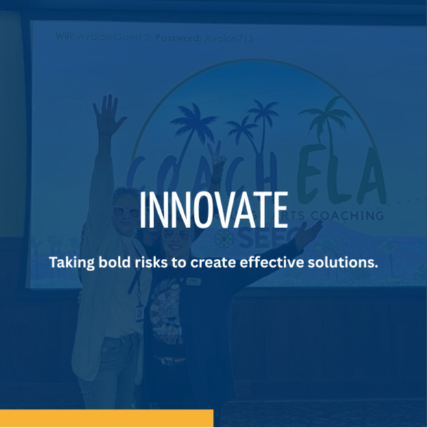 grahic that says innovate: taking bold risks to create effective solutions over photo of people at training