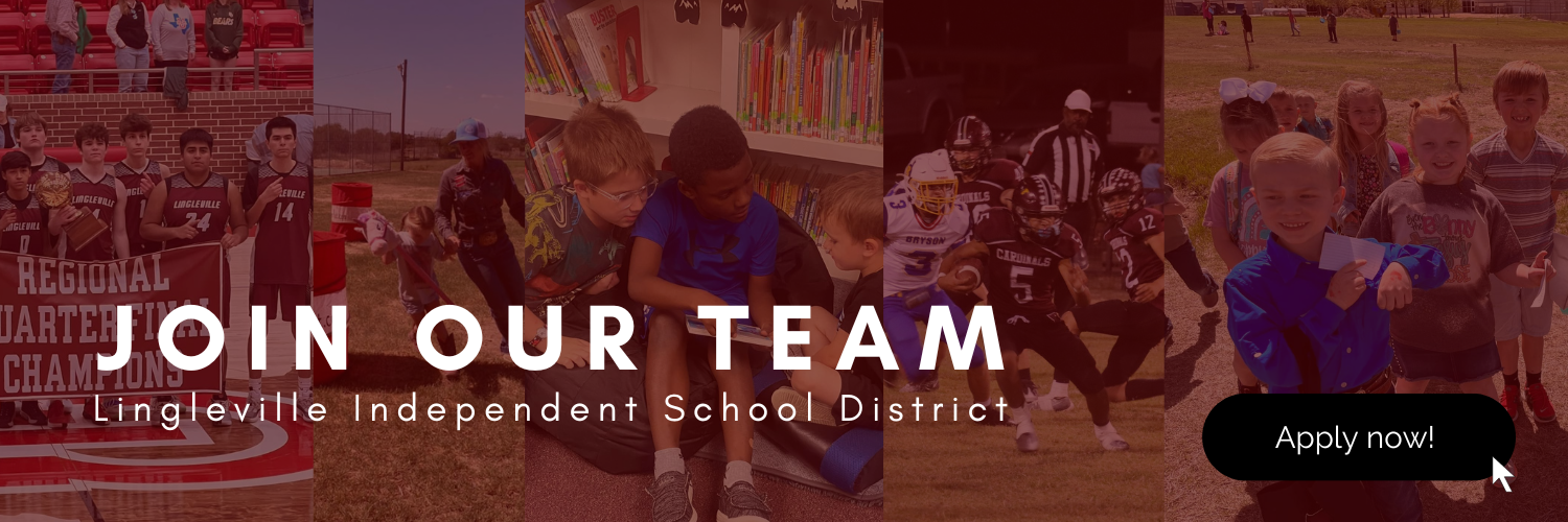 Join our team, Lingleville ISD