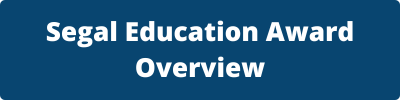 Segal Education Award Overview
