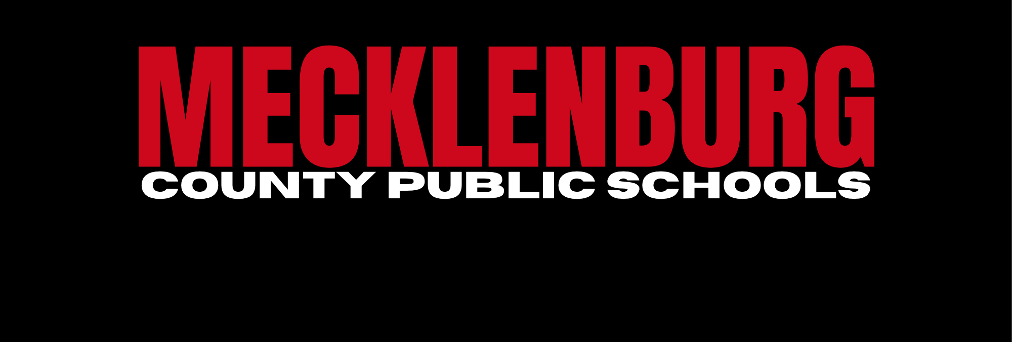Black background displays white text, "Mecklenburg County Public Schools" in bold red letters.
