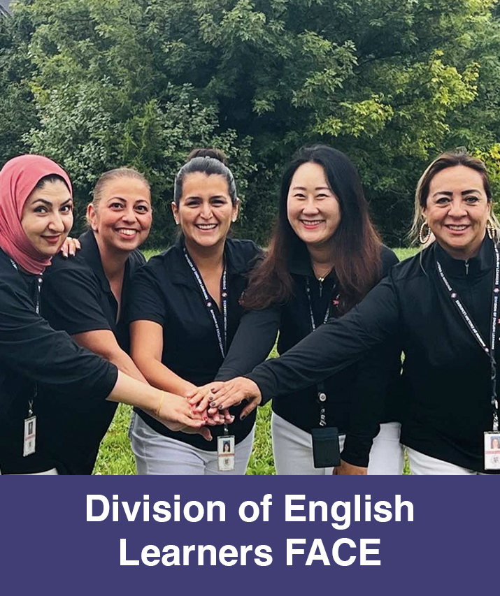 Division of English Learners Family and Community Engagement (EL FACE) Office