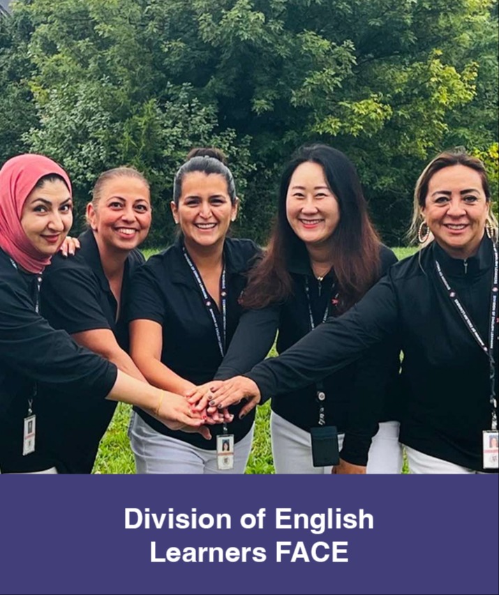 Division of English Learners Family and Community Engagement (EL FACE) Office