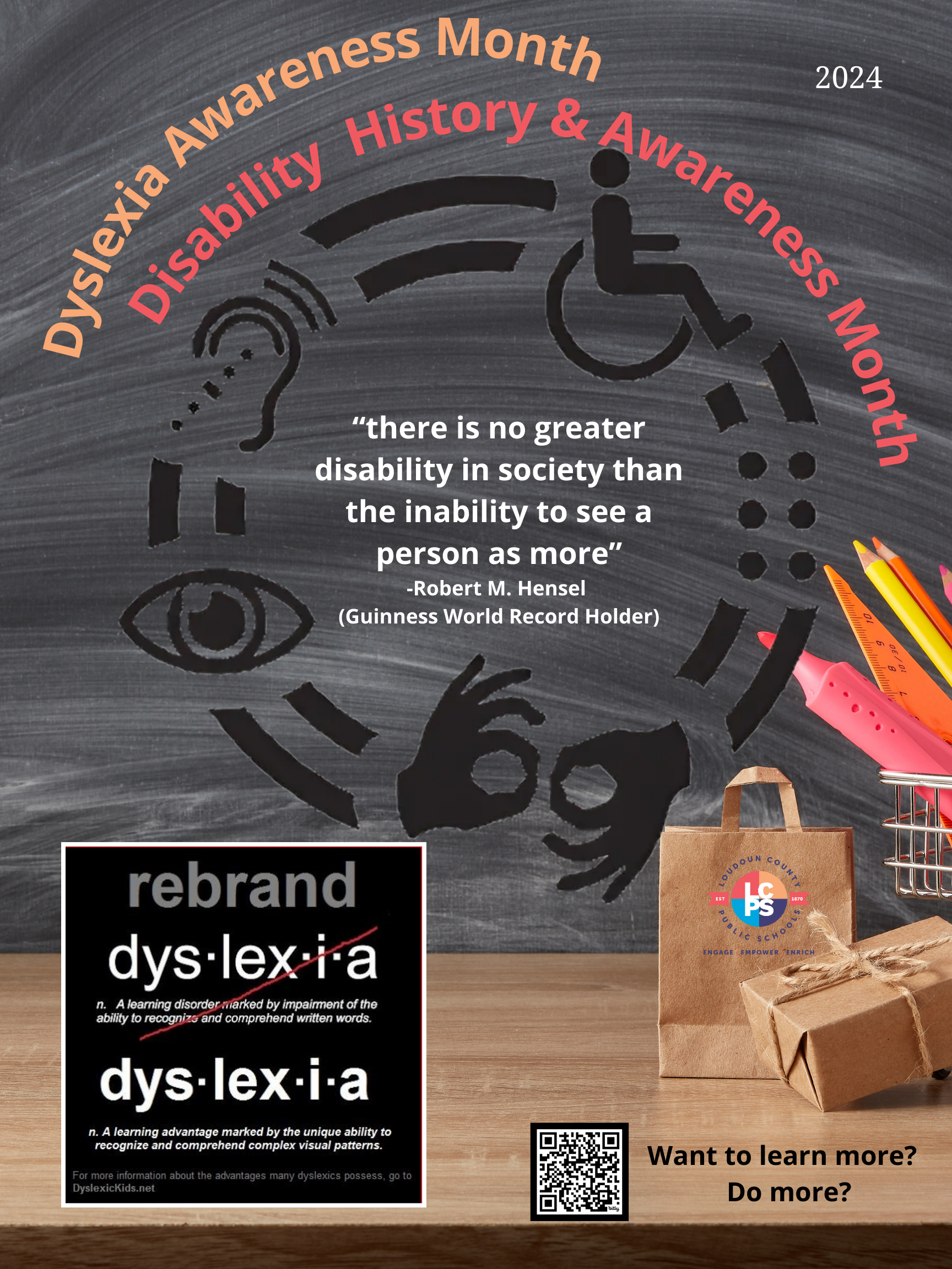 Awareness poster with chalkboard background highlighting Disability History & Awareness Month and Dyslexia Awareness Month