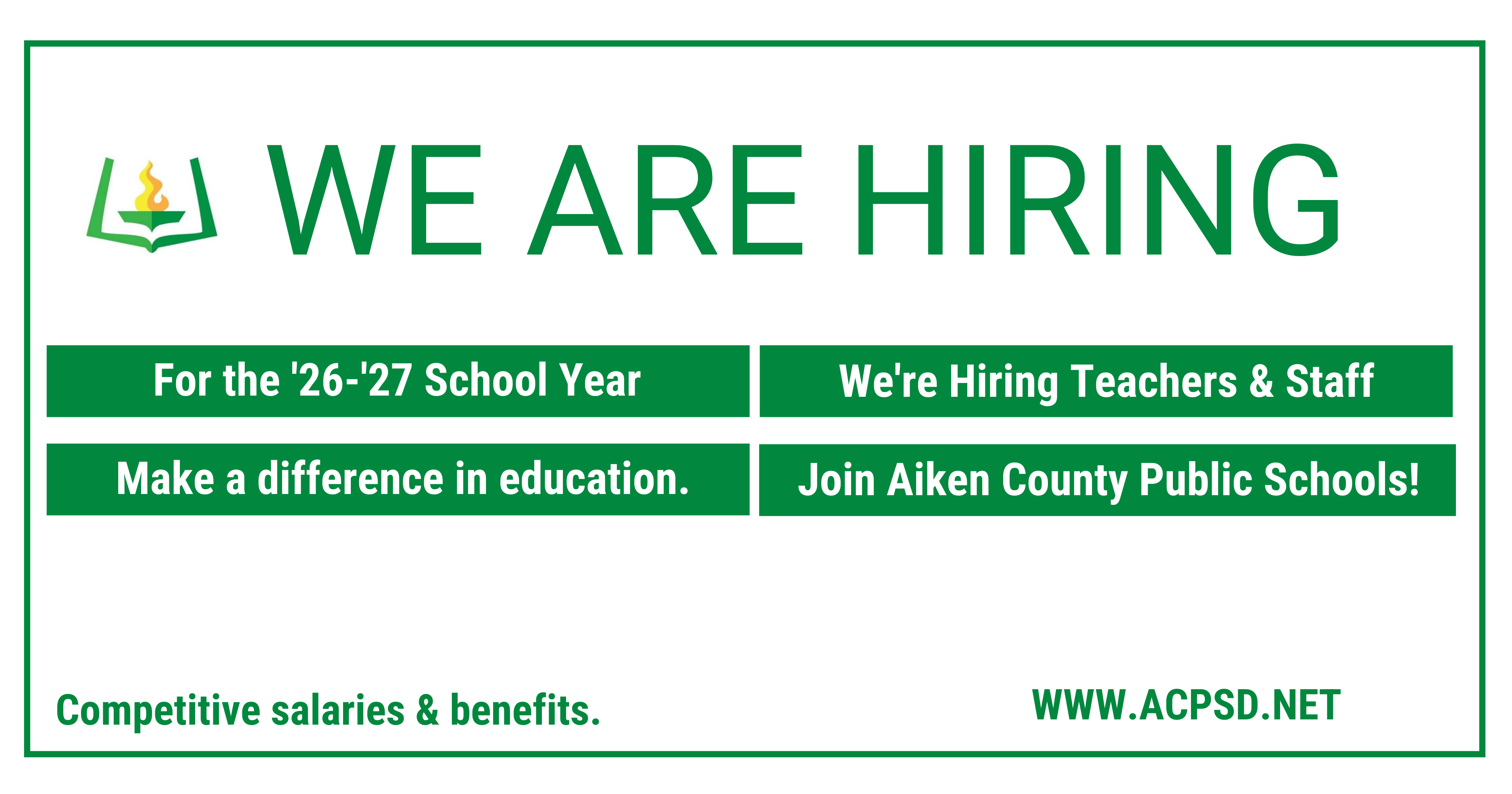 We are hiring! For the 26-27 school year. Teacher and staff. Make a difference in education. Join Aiken County Public Schools.
