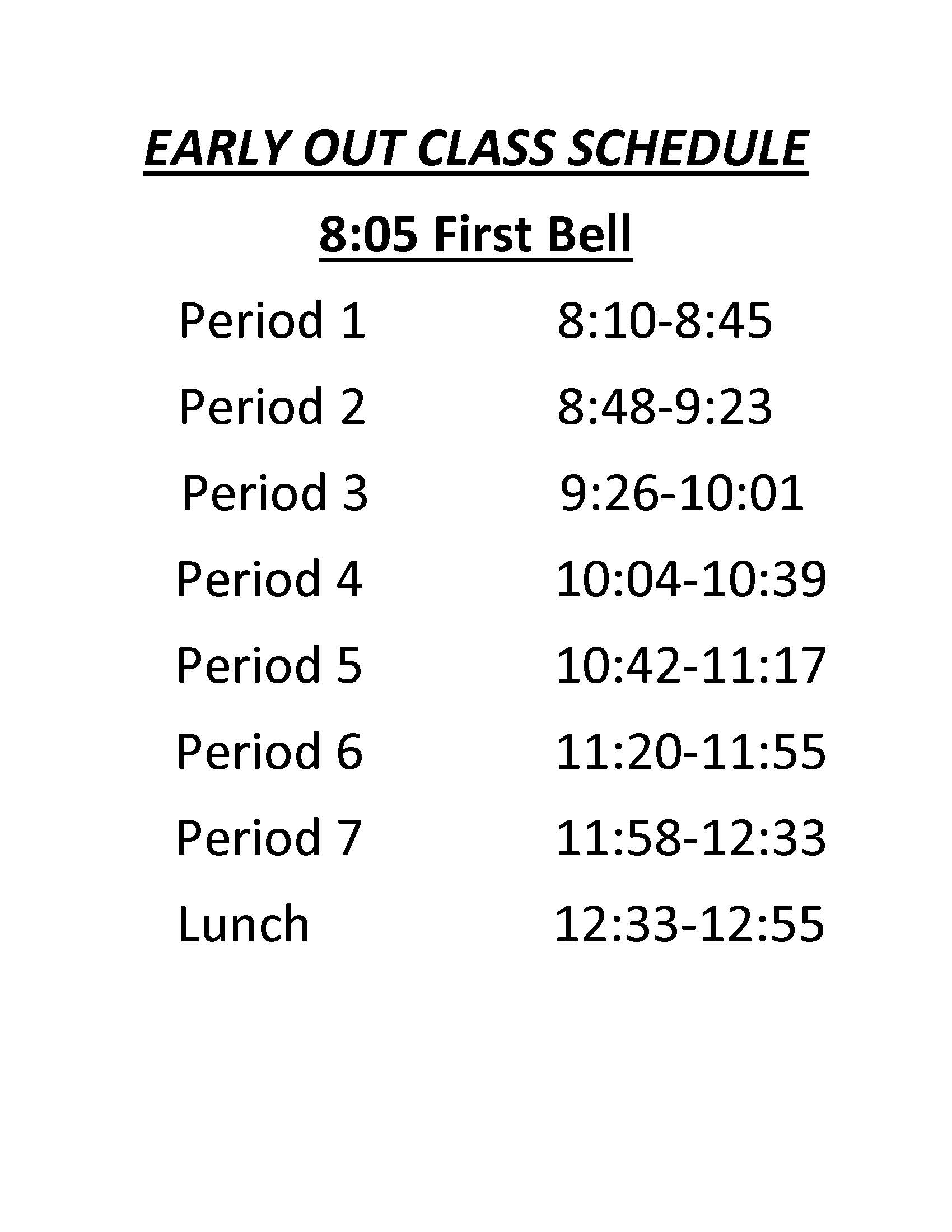 Early Out Schedule