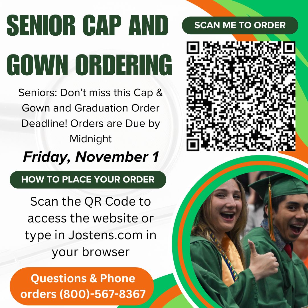 Senior Cap & Gown and Graduation Ordering Due Date