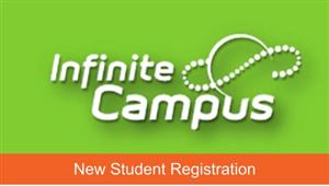 Infinite Campus New Student Registration