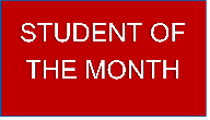 STUDENT OF THE MONTH
