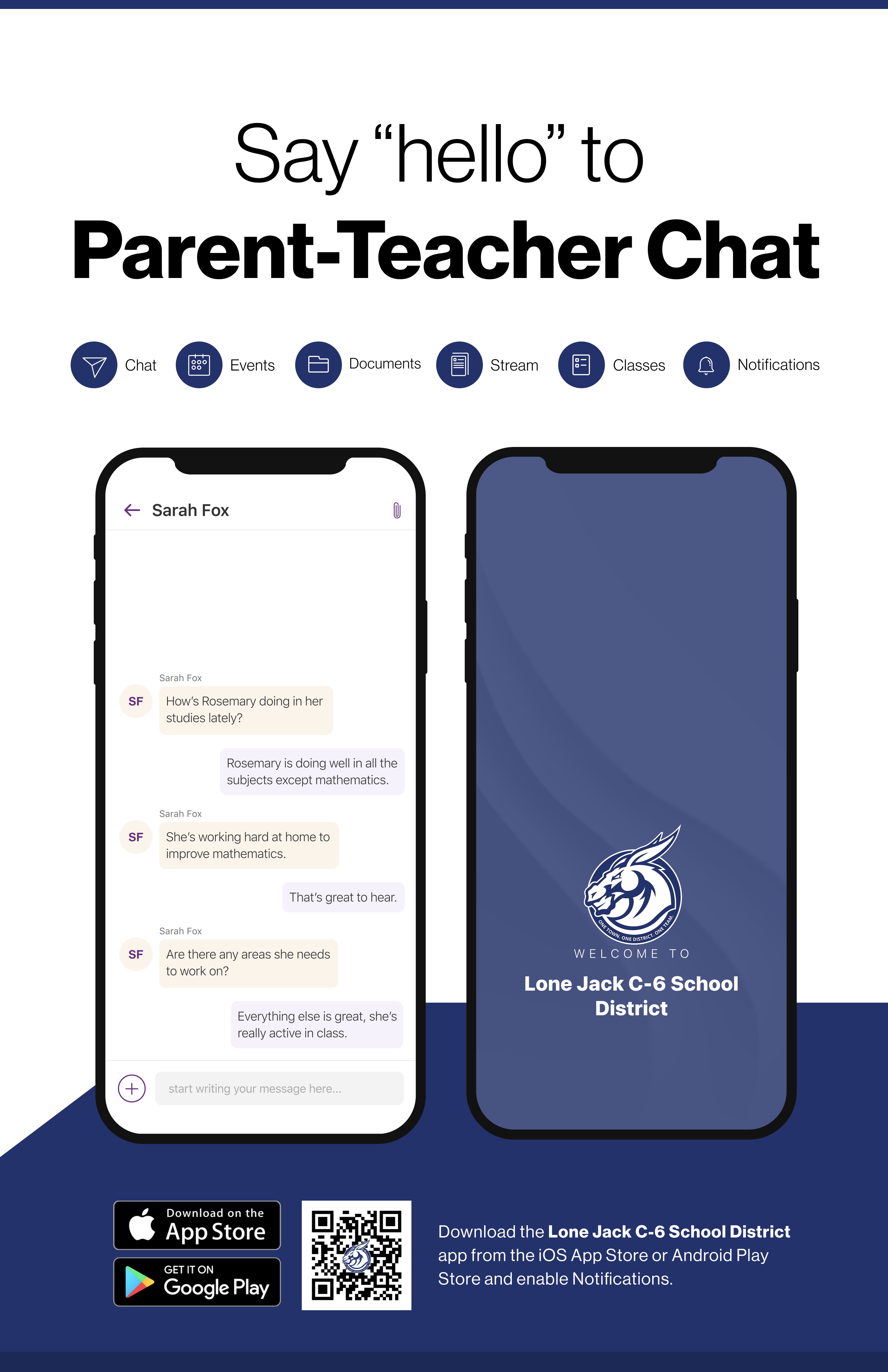 Say hello to Parent-Teacher chat in the new Rooms app. Download the Lone Jack C-6 School District app in the Google Play or Apple App store.