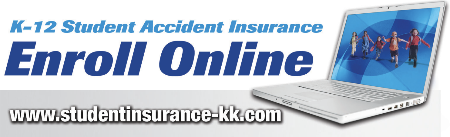 K-12 Student Accident insurance enroll online www.studentinsurance-kk.com