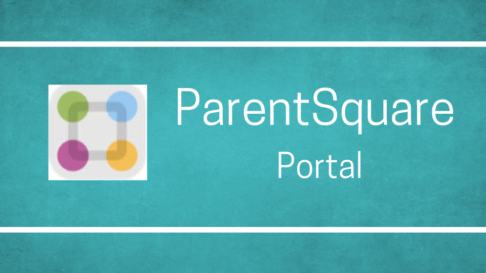 Parent Square portal