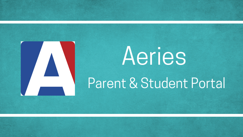 Aeries Parent & Student Portal