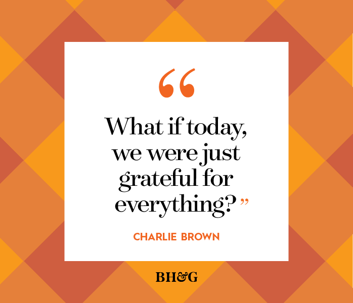 What if today, we we just grateful for everything?