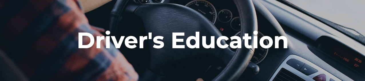 graphic with text saying drivers education