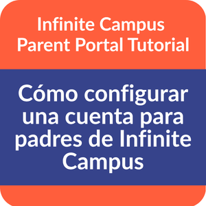 Cómo configurar una cuenta para padres de Infinite Campus