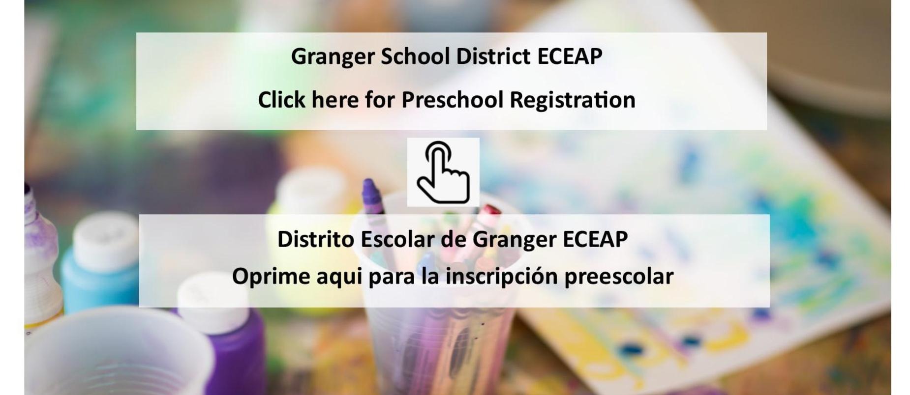 Granger School District ECEAP - Click here for preschool registration