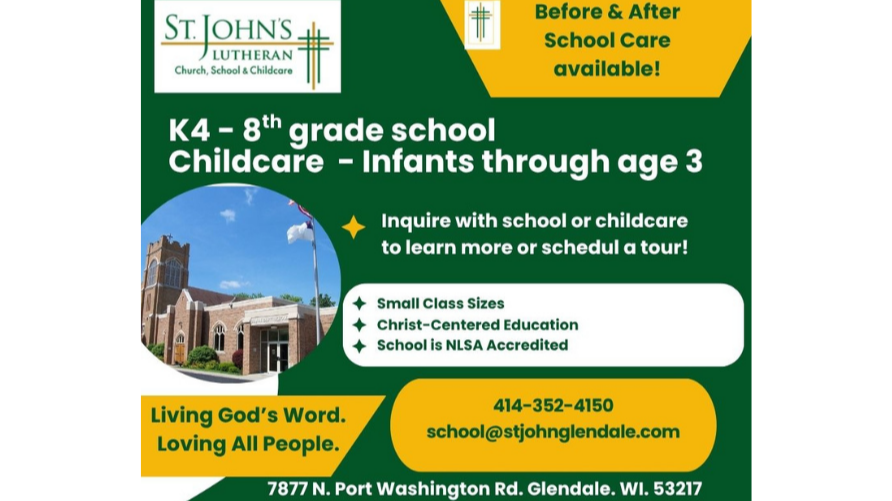 Advertisement for St. John's Lutheran School. Features include K-8 grade school and childcare for infants through age 3.