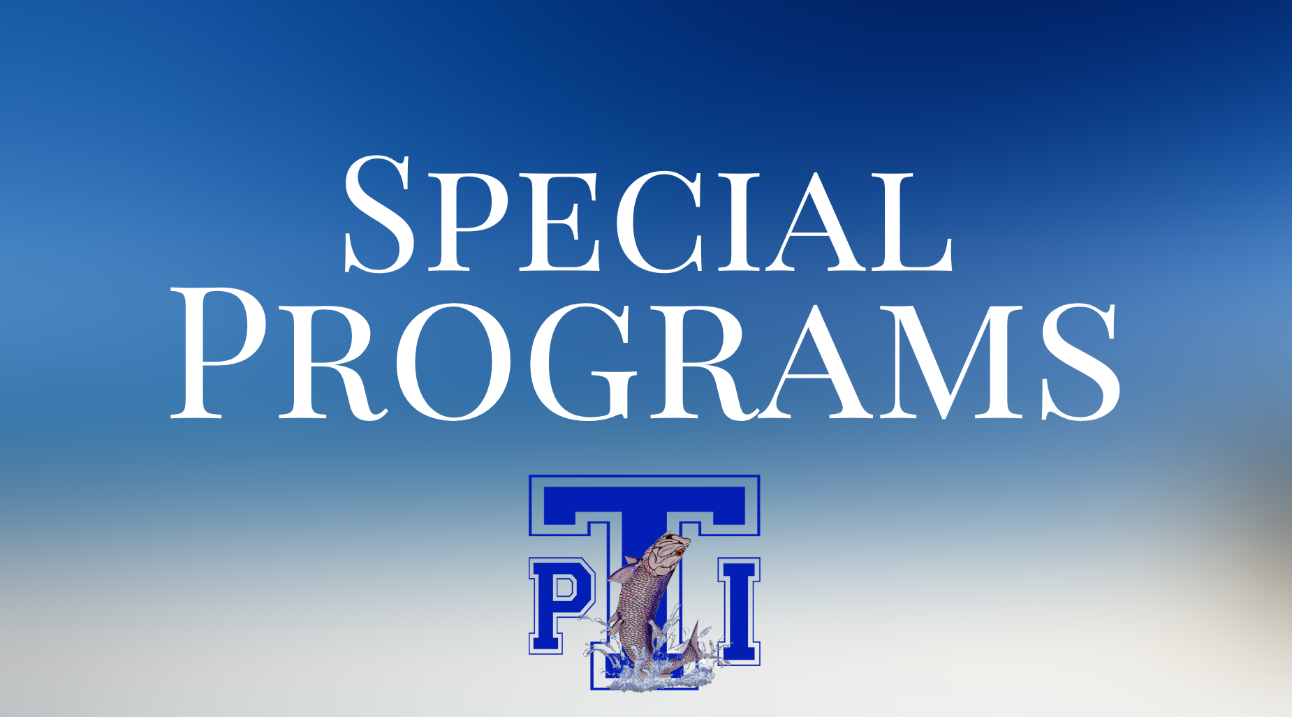 Special Programs