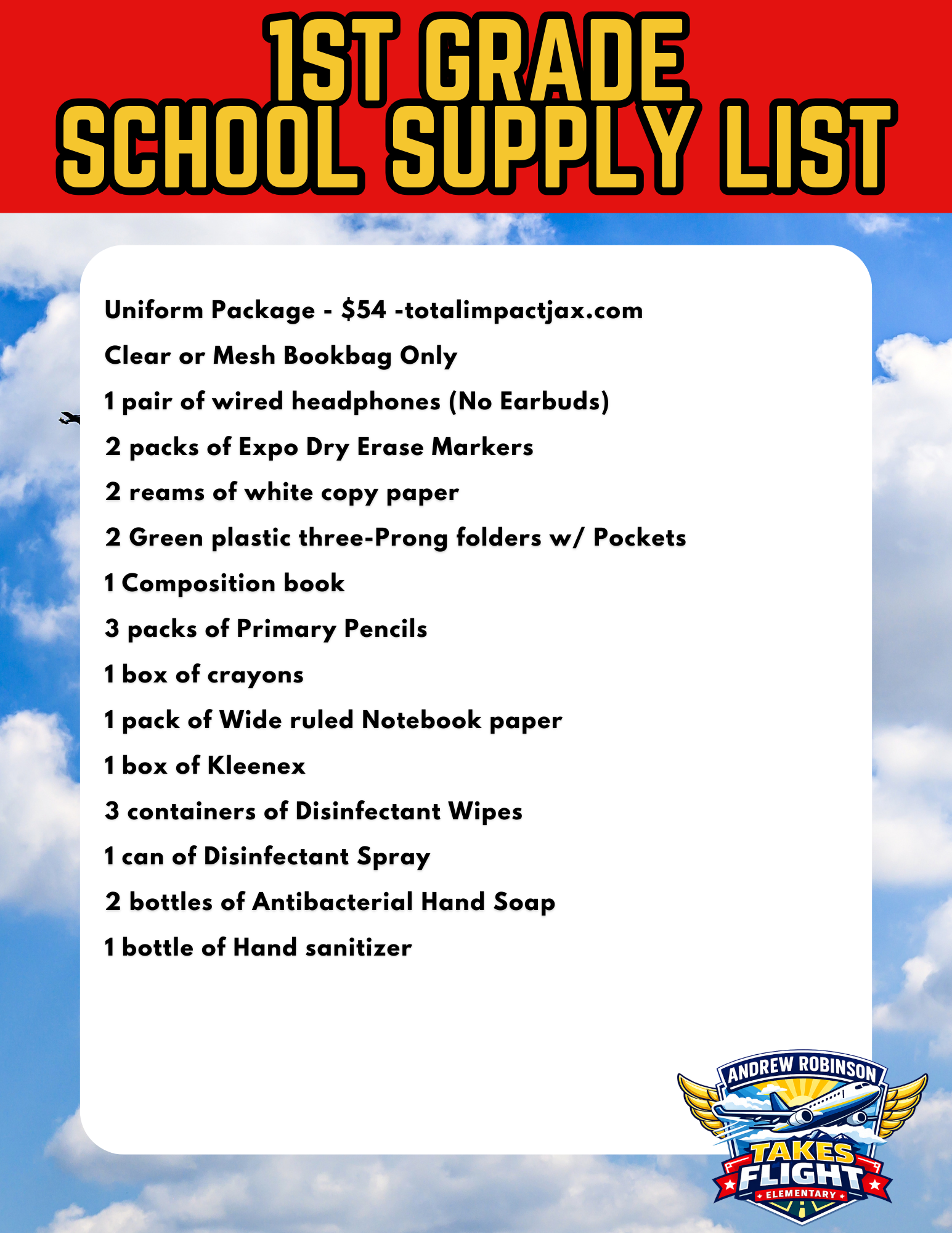 A white background with text listing a first grade school supply list. Items include pencils, notebooks, and cleaning products.