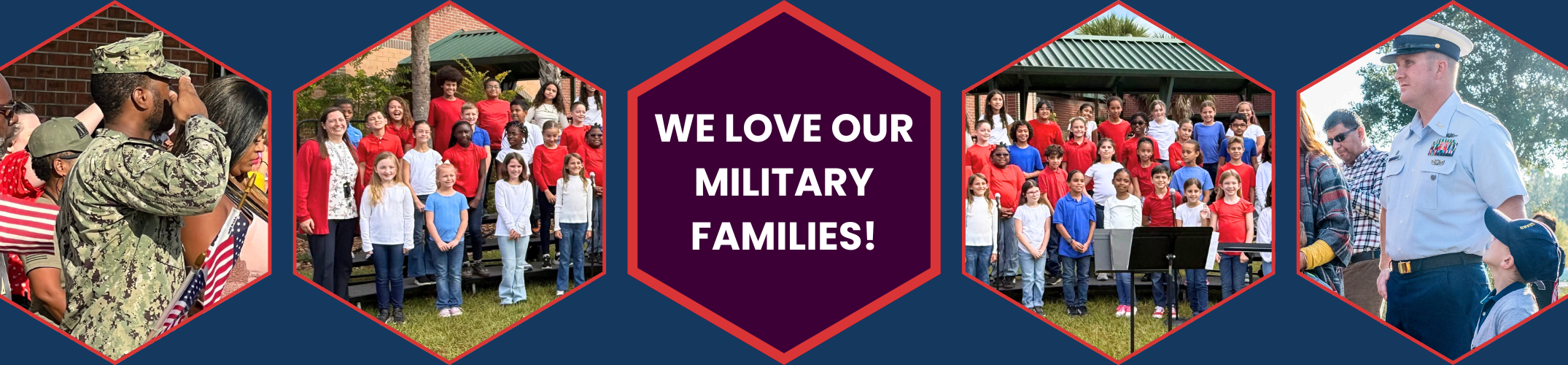 A collage with a blue background displays people in military uniforms and a marching band. Text reads "WE LOVE OUR MILITARY FAMILIES!"