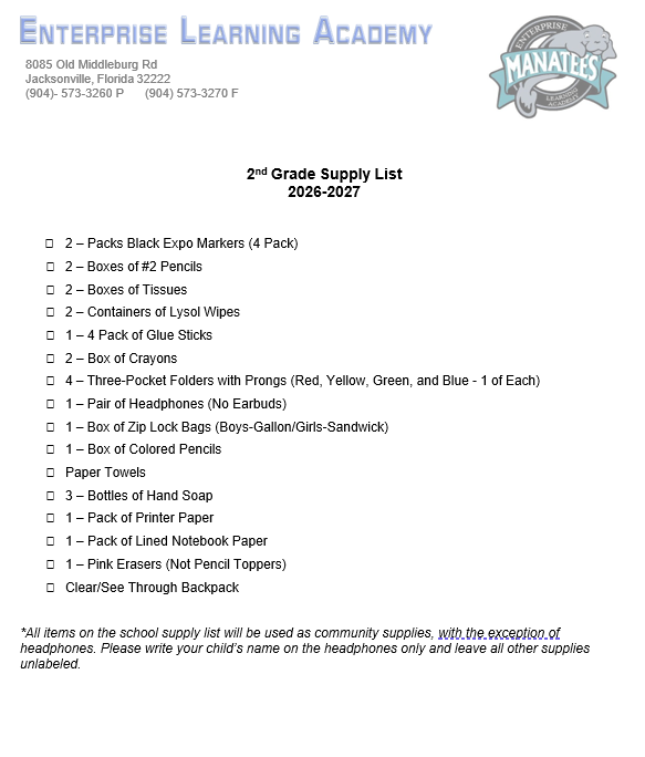 A document titled "2nd Grade Supply List 2024-2025" from Enterprise Learning Academy. It lists supplies such as markers, pencils, tissues, glue sticks, headphones, and more.