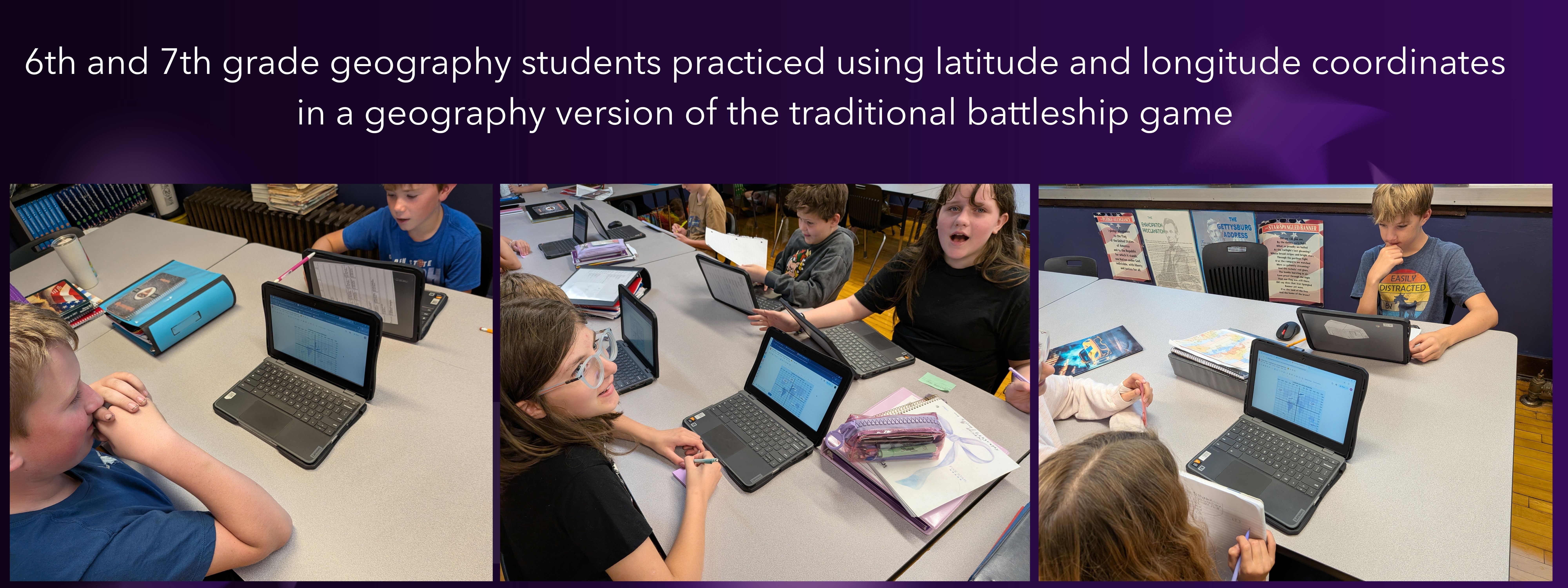 6th and 7th grade geography students practiced using latitude and longitude coordinates in a geography version of the traditional battleship game