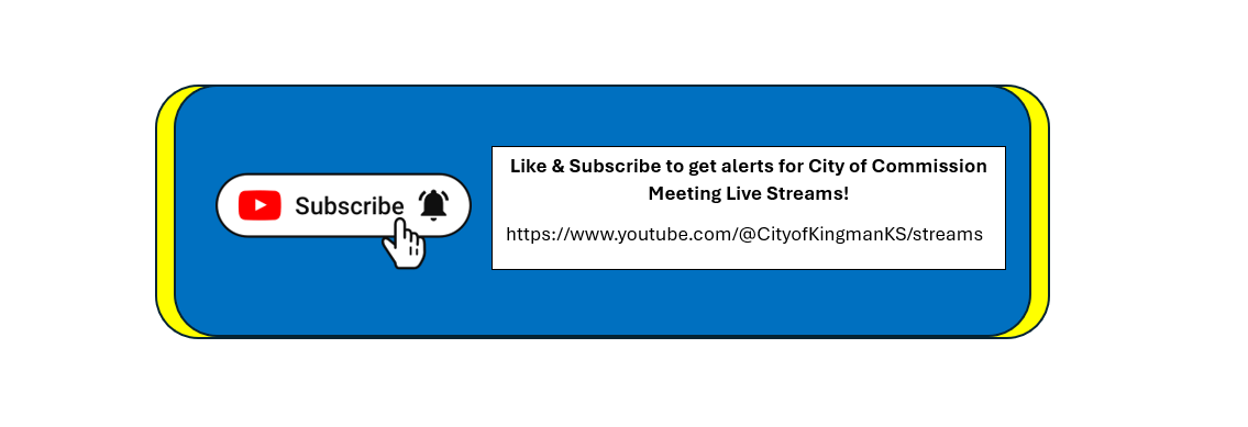 Youtube Like &amp; Subscribe: https://www.youtube.com/@CityofKingmanKS/streams