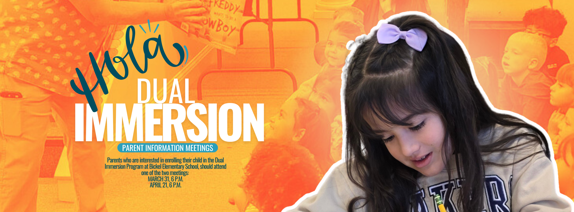 Dual Immersion Parent Meetings - March 31, 6 p.m. or  April 21 6 p.m.