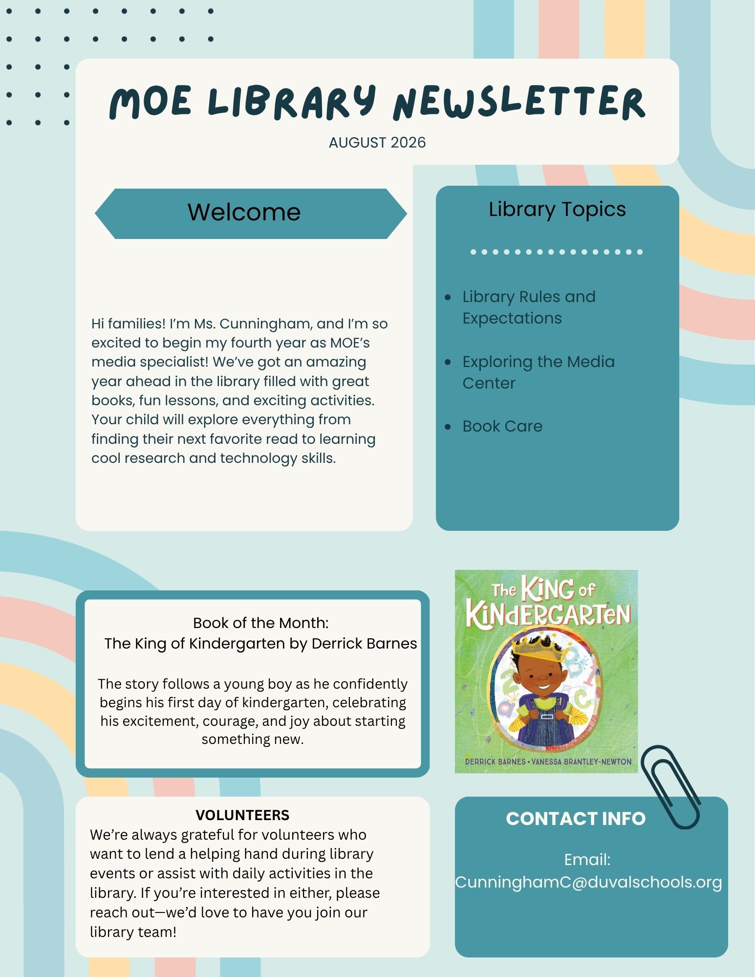 A newsletter titled "MOE Library Newsletter August 2020" includes sections for Welcome, Library Topics, and Contact Info. It features an article about the "Book of the Month" with a cover image.