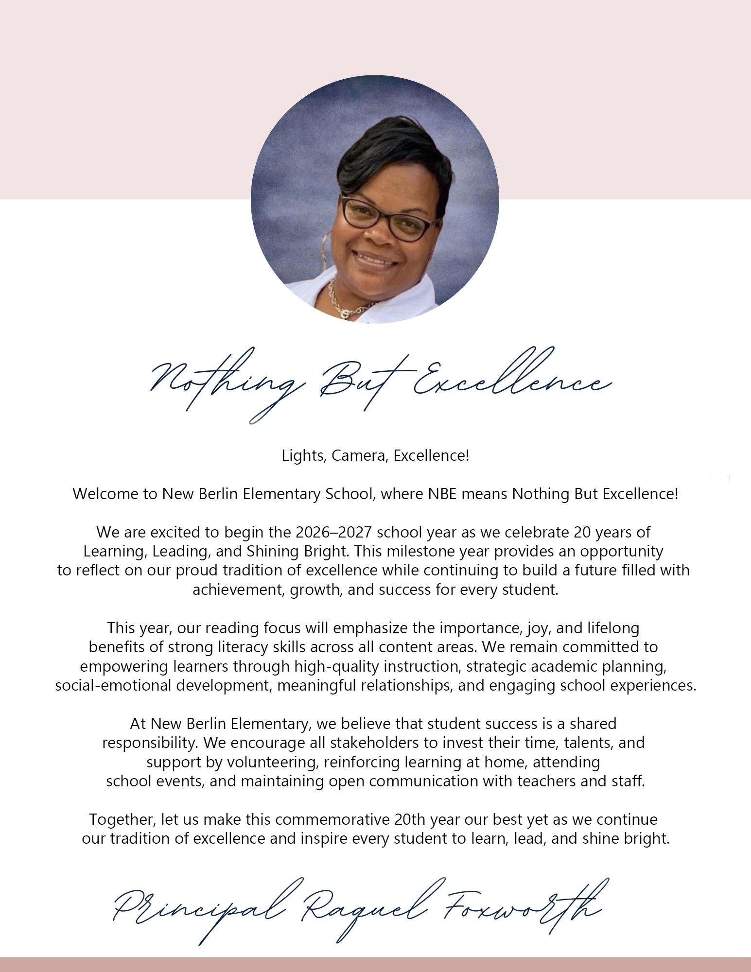 A person wearing glasses smiles for the camera. Text reads "Nothing But Excellence" with a quote by the Principal.