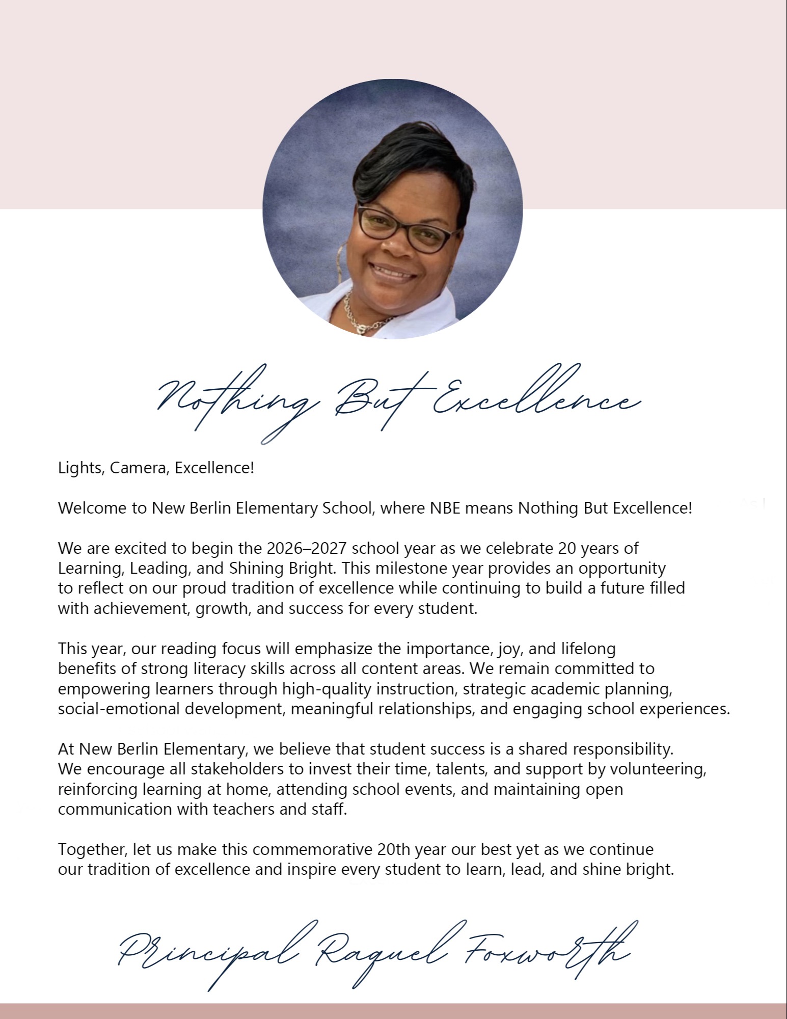 A school message features a principal in glasses. "Nothing But Excellence" is printed at the top. Text discusses school goals and reading focus for the year.