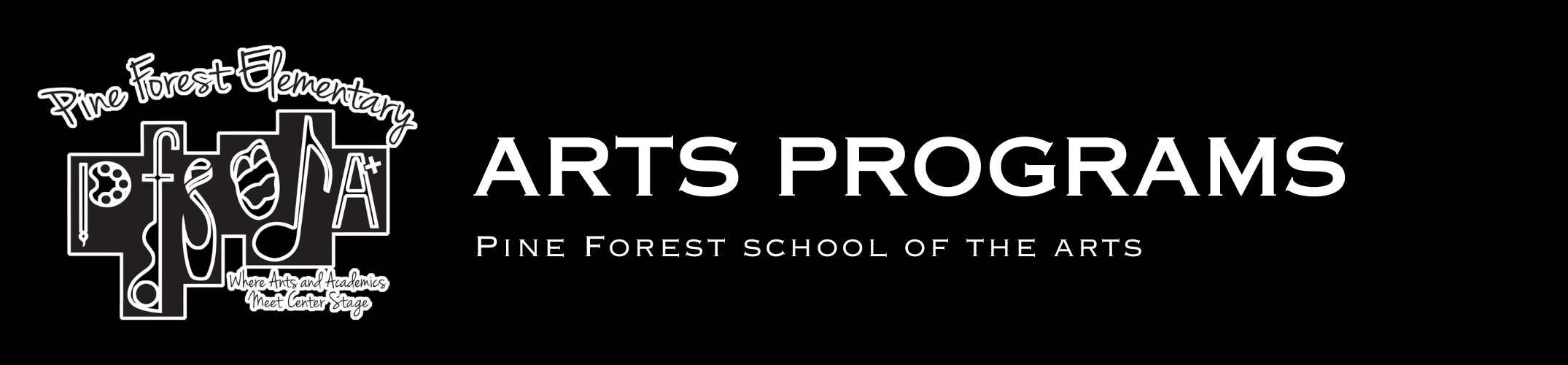 Arts Programs Pine Forest