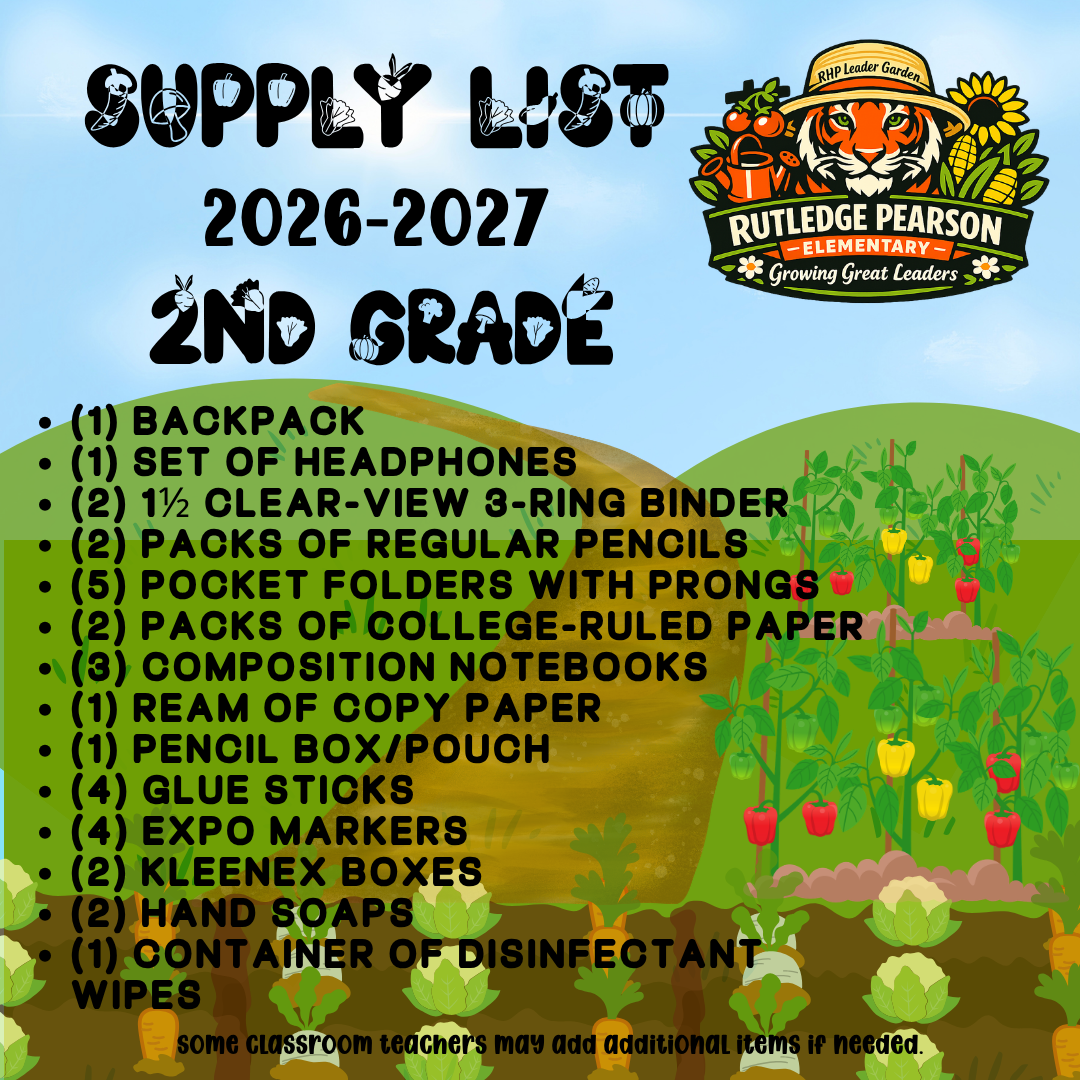 An informational poster with a green garden background lists supplies for second-grade students, including backpacks, binders, pencils, and more.