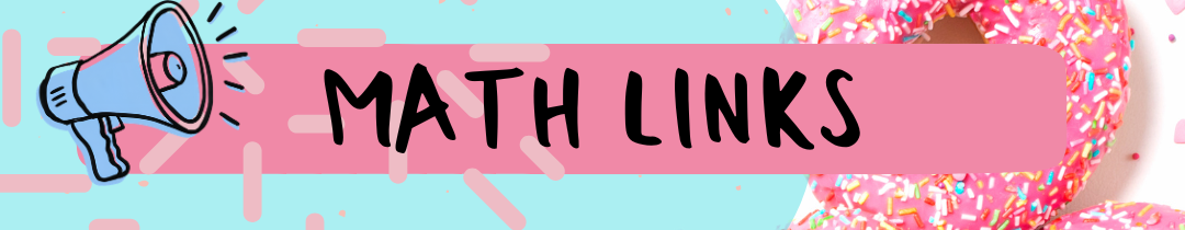 A colorful background with a blue megaphone and a donut. Text "MATH LINKS" in black font.