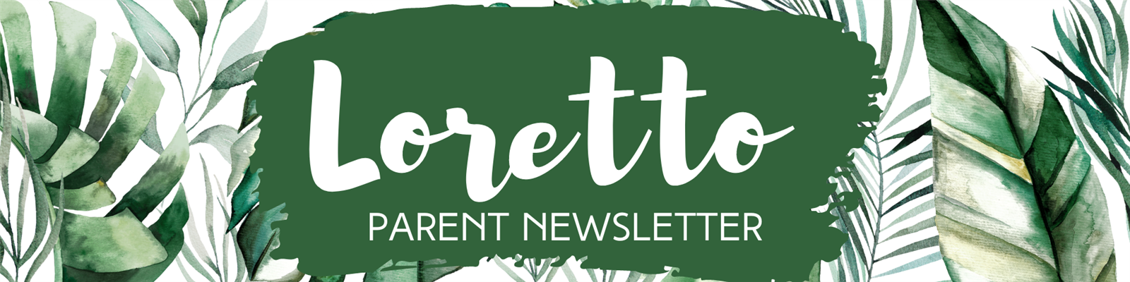 Loretto Newsletter