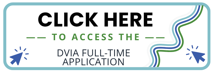 A sign with blue and green colors, "CLICK HERE TO ACCESS THE DVIA FULL-TIME APPLICATION".