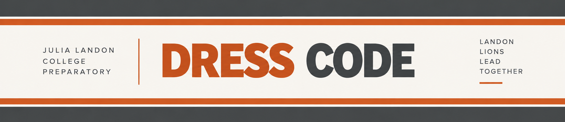 A white banner with an orange border features the bold text "Dress Code" in orange and black.