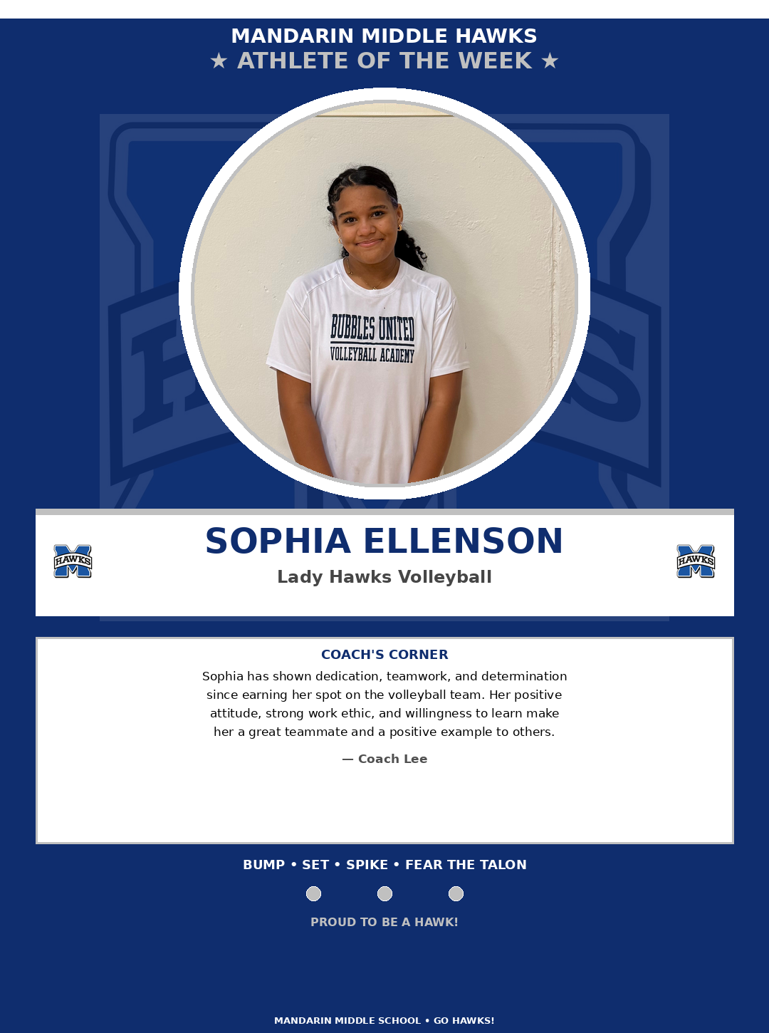 Blue and white page with "MANDARIN MIDDLE HAWKS" at the top. A circular photo of a smiling girl. Below it, "SOPHIA ELLENSON" and "Lady Hawks Volleyball" in bold text.