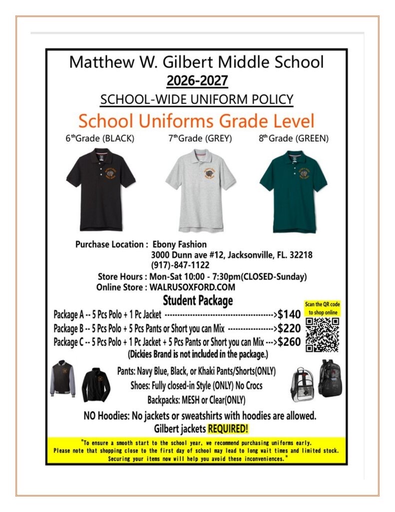 Flyer with black, grey, and green shirts, text for "Matthew W. Gilbert Middle School School-Wide Uniform Policy 2026-2027."