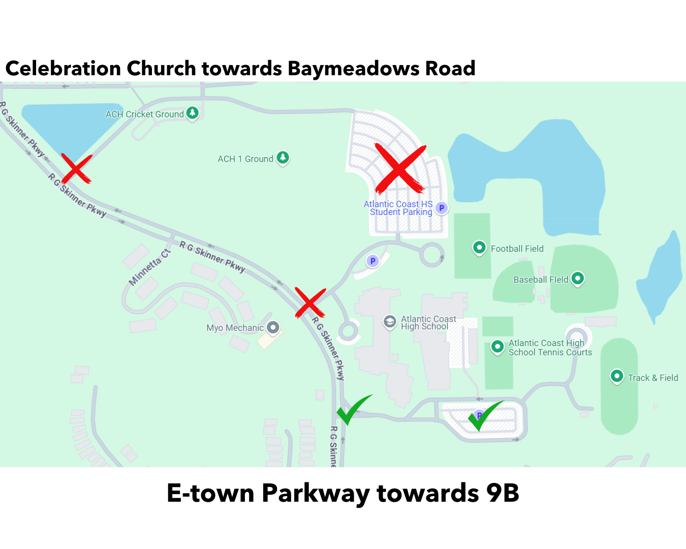 A map of Atlantic Coast High School and surrounding roads, showing available and blocked routes for parking and entry. The map highlights R.G. Skinner Parkway as the main access point, with red Xs marking blocked entrances from Celebration Church towards Baymeadows Road and the student parking lot. Green check marks indicate the approved entry route from E-Town Parkway towards 9B and the faculty & staff parking lot near the 600 building. The school's sports fields and main buildings are also visible.