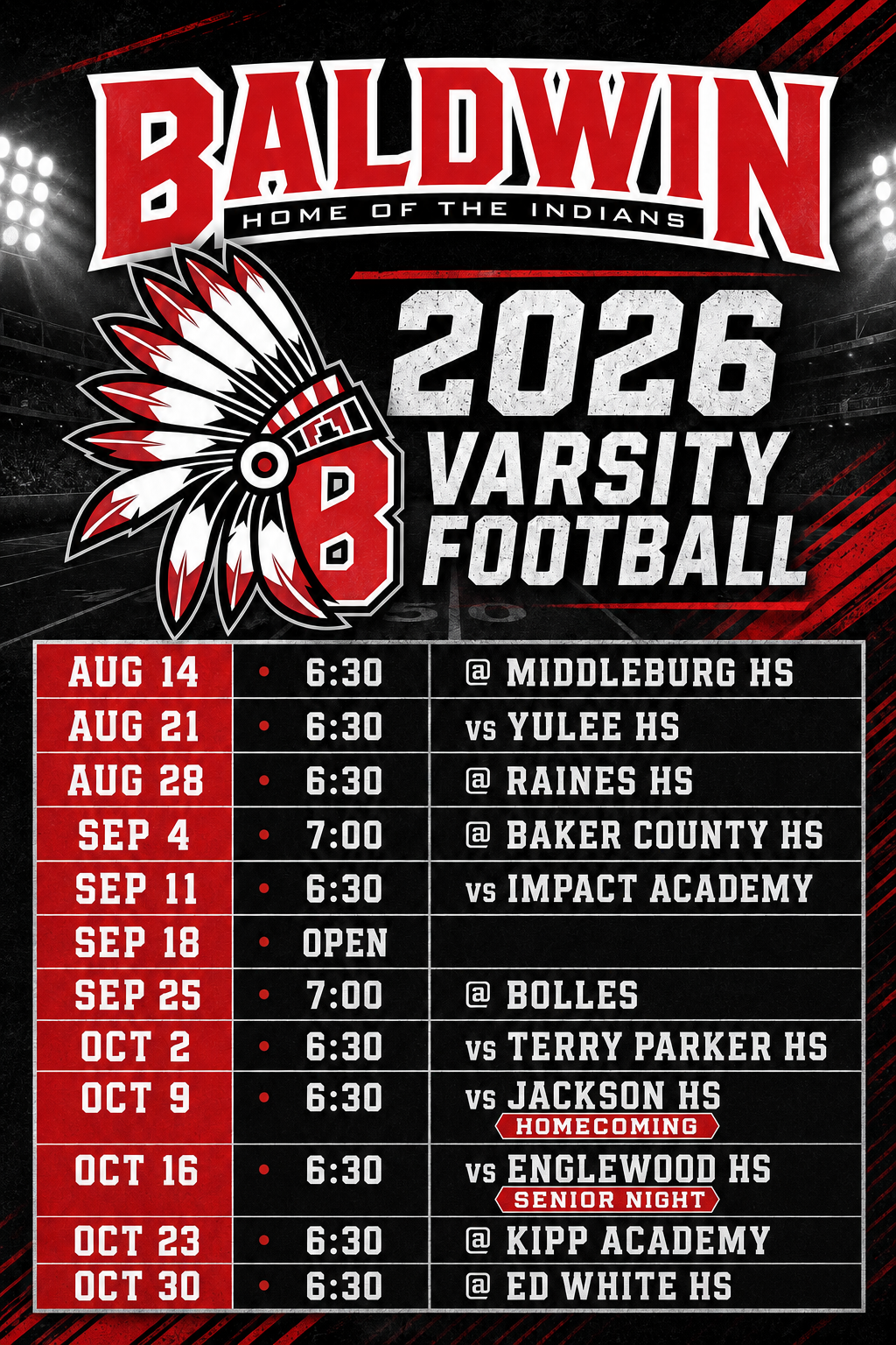 Poster with red, black, and white colors. It reads "Baldwin 2026 Varsity Football" and lists game times and opponents.